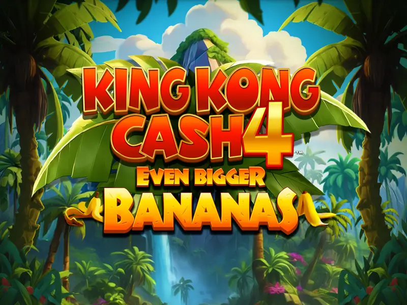 6292 bet King Kong Cash Even Bigger Bananas 4